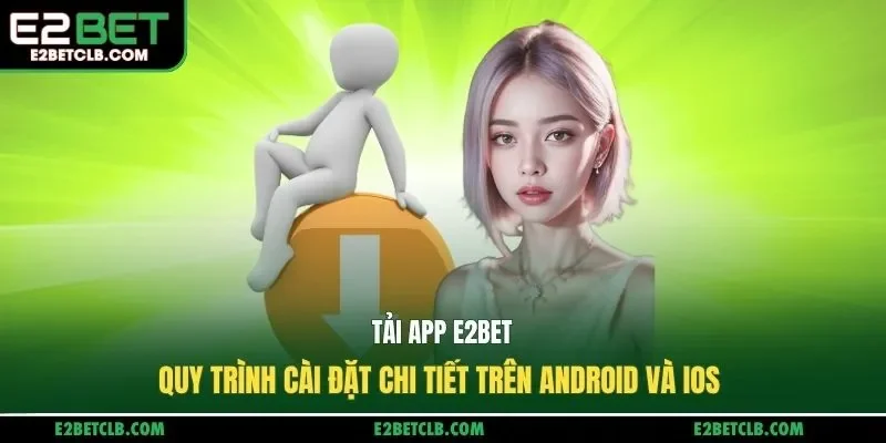 Tải App E2BET